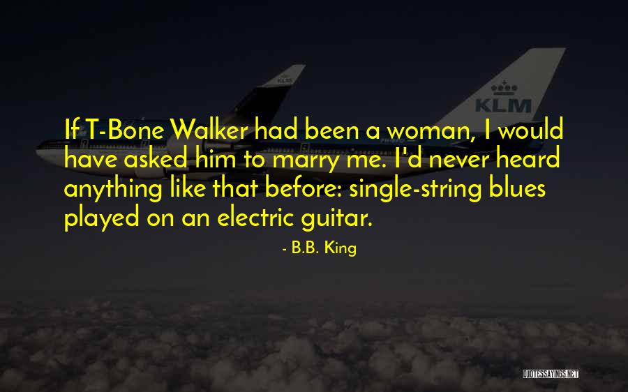 Electric Guitar Quotes By B.B. King Electric Guitar Quotes By B.B. King