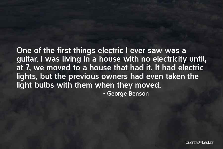 Electric Guitar Quotes By George Benson Electric Guitar Quotes By George Benson