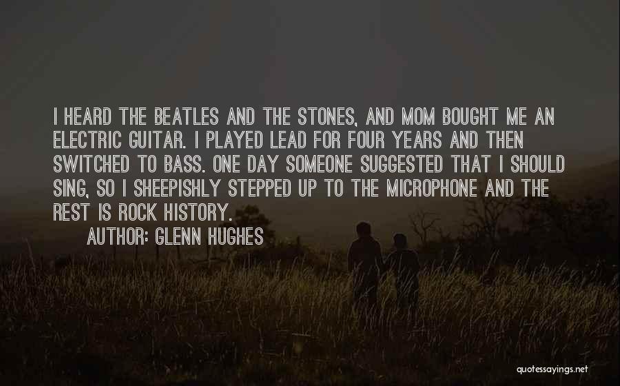 Electric Guitar Quotes By Glenn Hughes