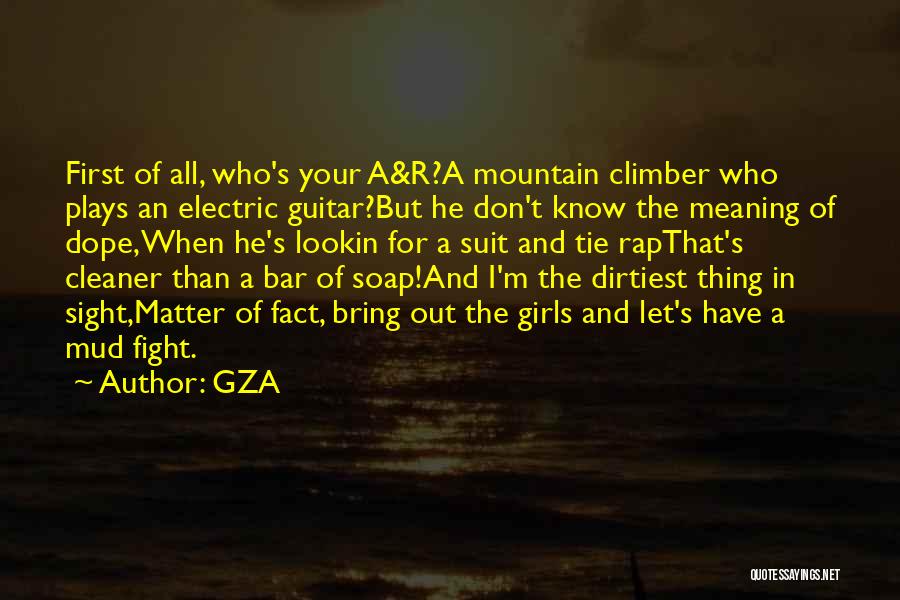 Electric Guitar Quotes By GZA