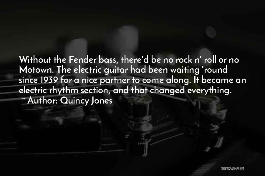 Electric Guitar Quotes By Quincy Jones