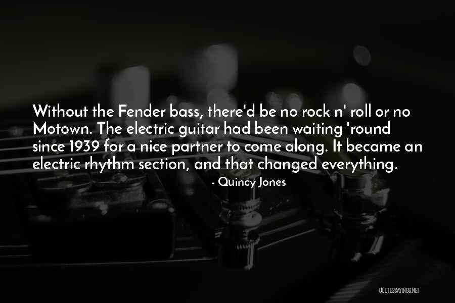 Electric Guitar Quotes By Quincy Jones