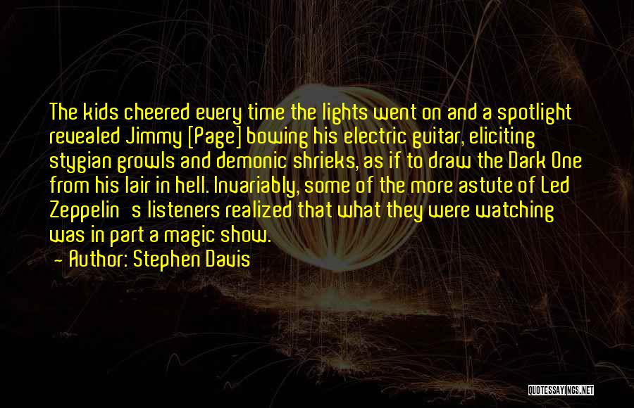 Electric Guitar Quotes By Stephen Davis