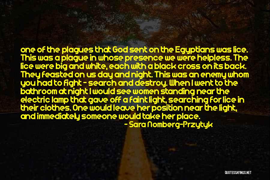 Electric Light Quotes By Sara Nomberg-Przytyk Electric Light Quotes By Sara Nomberg-Przytyk