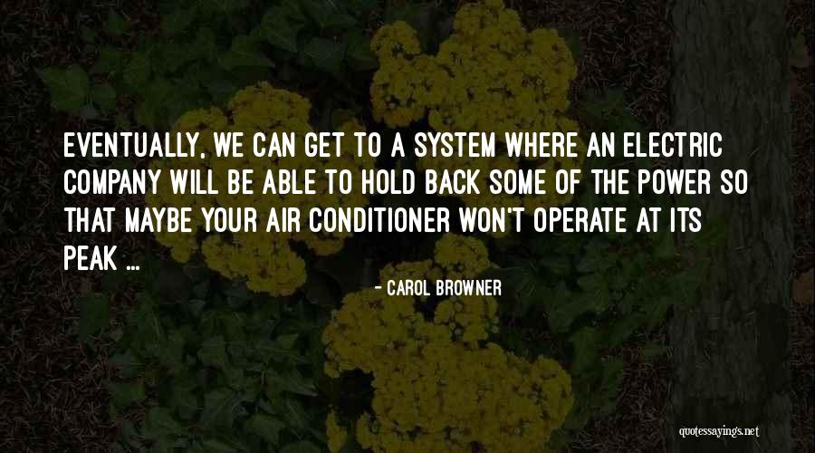 Electric Power Quotes By Carol Browner Electric Power Quotes By Carol Browner