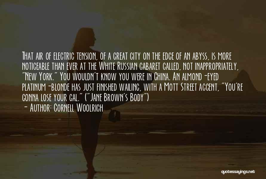 Electric Quotes By Cornell Woolrich
