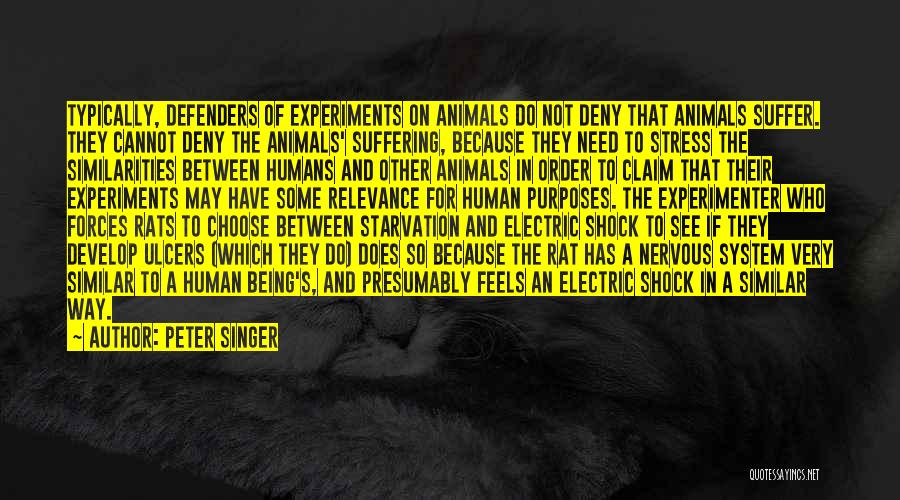 Electric Shock Quotes By Peter Singer