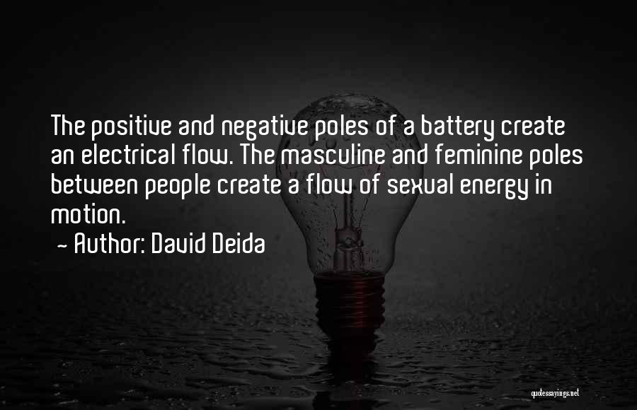 Electrical Energy Quotes By David Deida