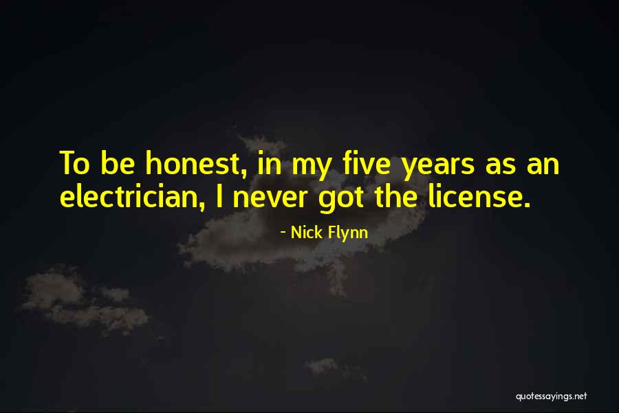 Electrician Quotes By Nick Flynn