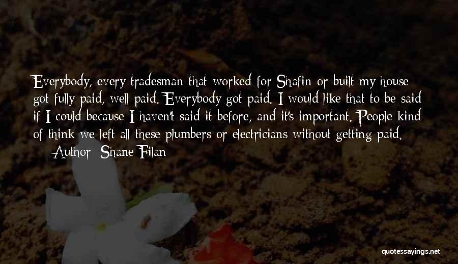 Electricians Quotes By Shane Filan