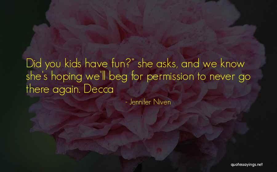 Electricidad De Caracas Quotes By Jennifer Niven Electricidad De Caracas Quotes By Jennifer Niven