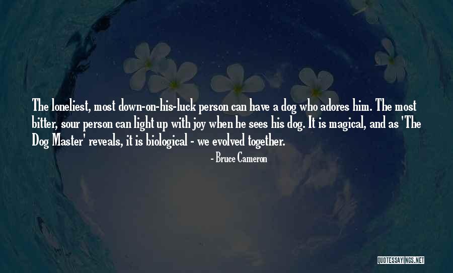 Electricidade Da Quotes By Bruce Cameron Electricidade Da Quotes By Bruce Cameron
