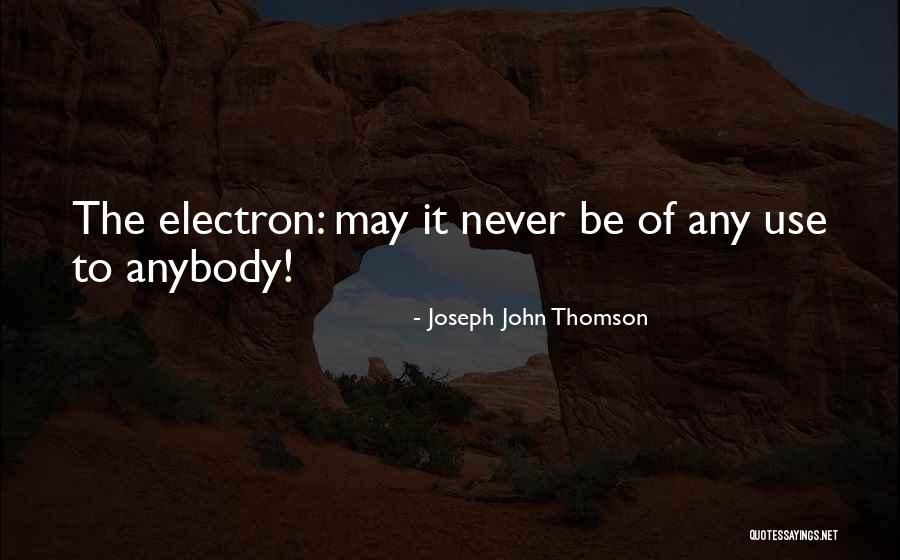 Electricidade Geral Quotes By Joseph John Thomson Electricidade Geral Quotes By Joseph John Thomson