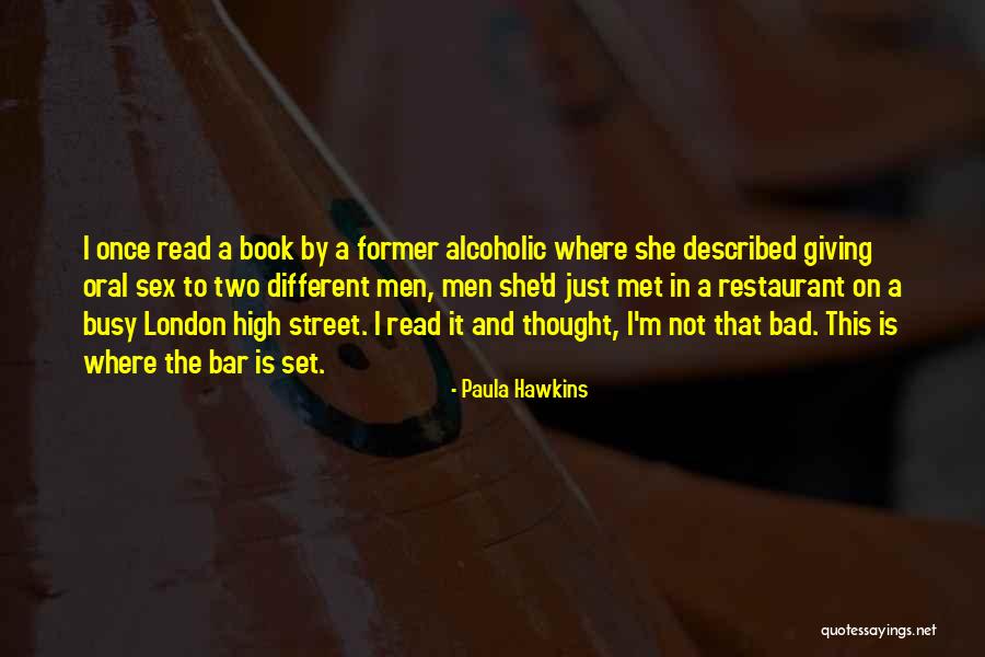 Electricistas Alcobendas Quotes By Paula Hawkins Electricistas Alcobendas Quotes By Paula Hawkins