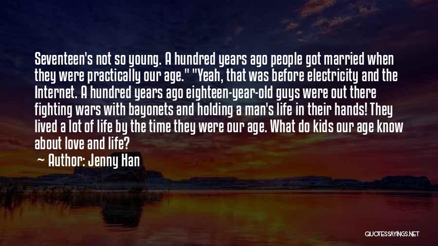 Electricity And Life Quotes By Jenny Han