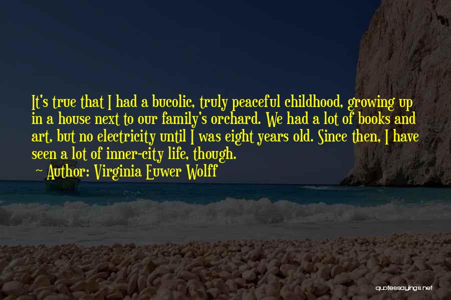 Electricity And Life Quotes By Virginia Euwer Wolff