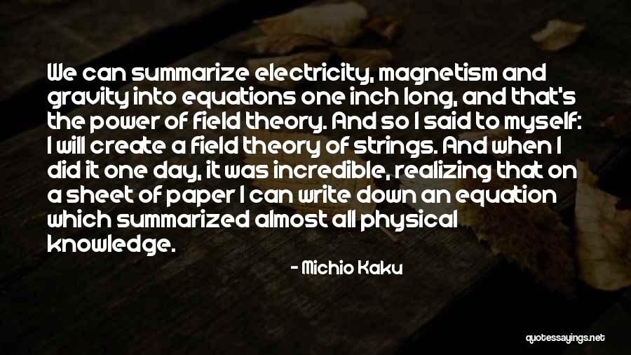 Electricity And Magnetism Quotes By Michio Kaku Electricity And Magnetism Quotes By Michio Kaku