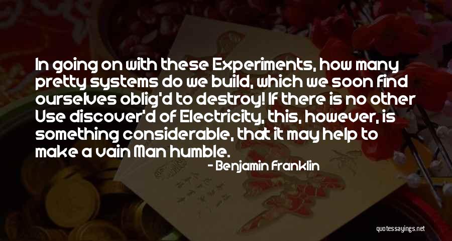 Electricity Benjamin Franklin Quotes By Benjamin Franklin