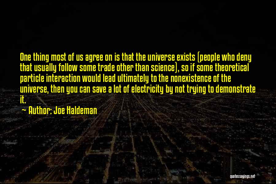 Electricity Save Quotes By Joe Haldeman