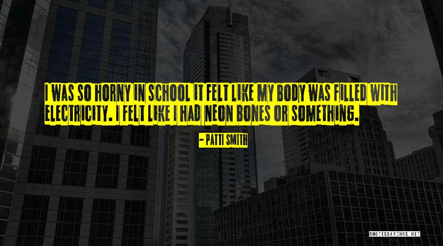 Electricity What Am I Quotes By Patti Smith Electricity What Am I Quotes By Patti Smith