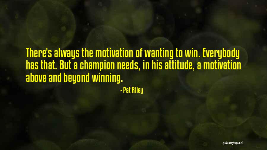 Electricos Itagui Quotes By Pat Riley
