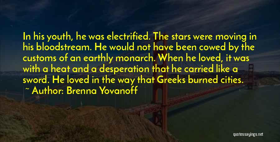 Electrified Quotes By Brenna Yovanoff