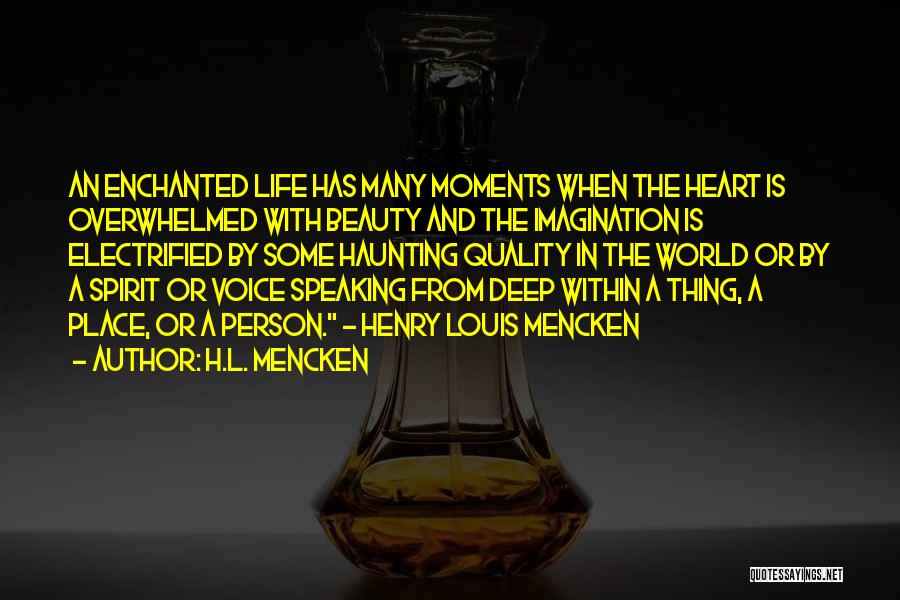 Electrified Quotes By H.L. Mencken