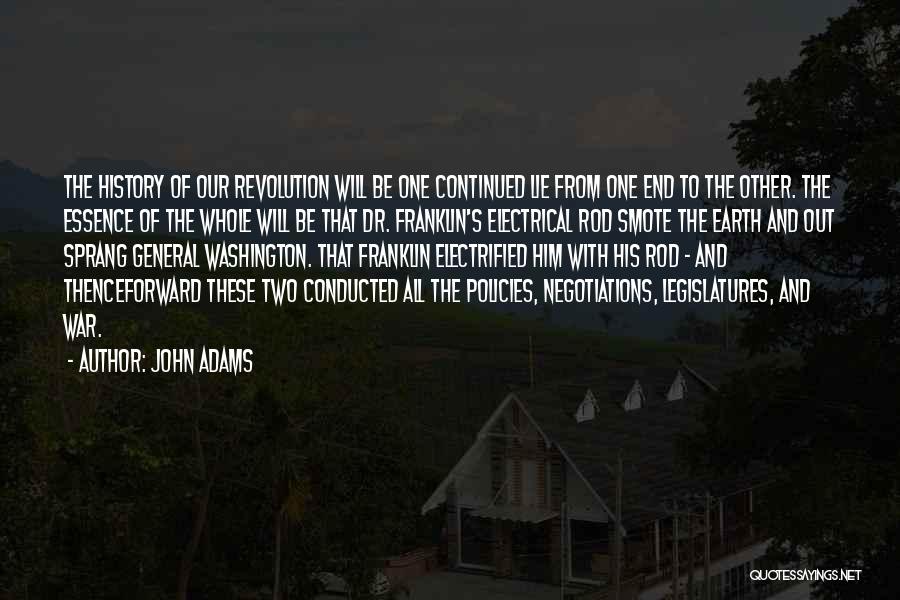 Electrified Quotes By John Adams