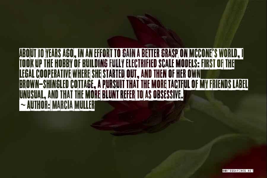 Electrified Quotes By Marcia Muller