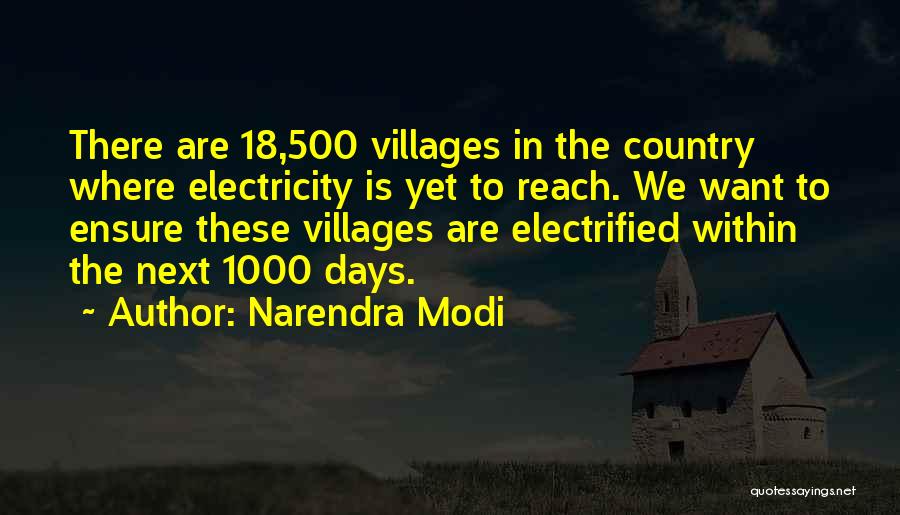 Electrified Quotes By Narendra Modi