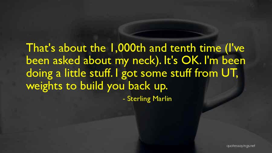 Electrified Trump Quotes By Sterling Marlin Electrified Trump Quotes By Sterling Marlin