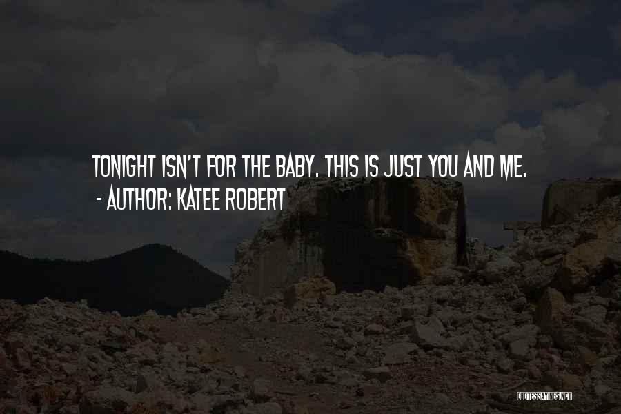 Electrifyingly Quotes By Katee Robert