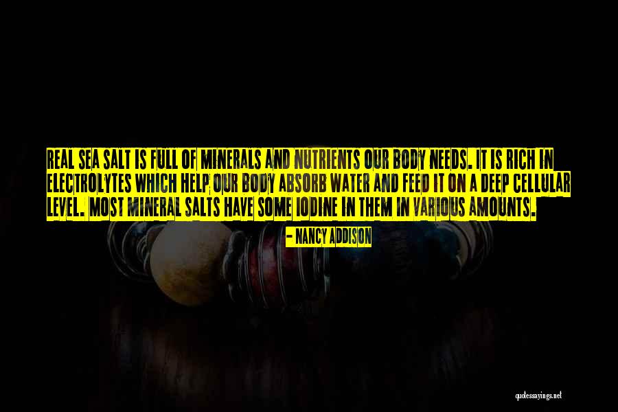 Electrolytes Water Quotes By Nancy Addison Electrolytes Water Quotes By Nancy Addison