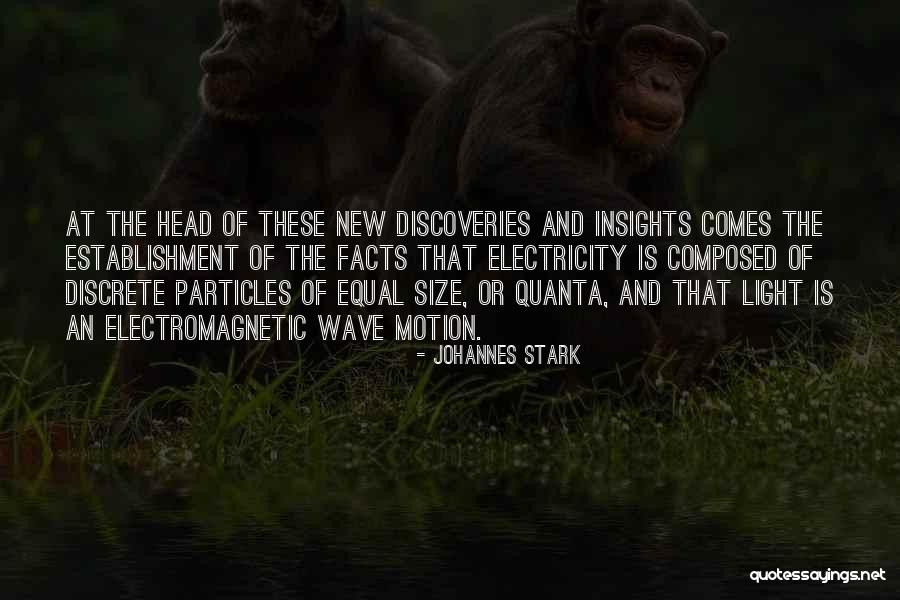 Electromagnetic Wave Quotes By Johannes Stark Electromagnetic Wave Quotes By Johannes Stark