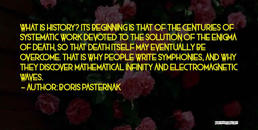 Electromagnetic Waves Quotes By Boris Pasternak