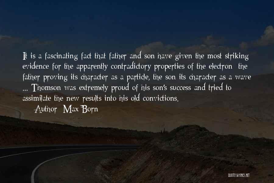 Electron Quotes By Max Born