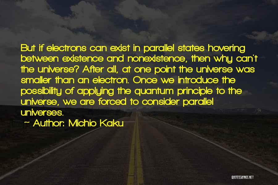 Electron Quotes By Michio Kaku