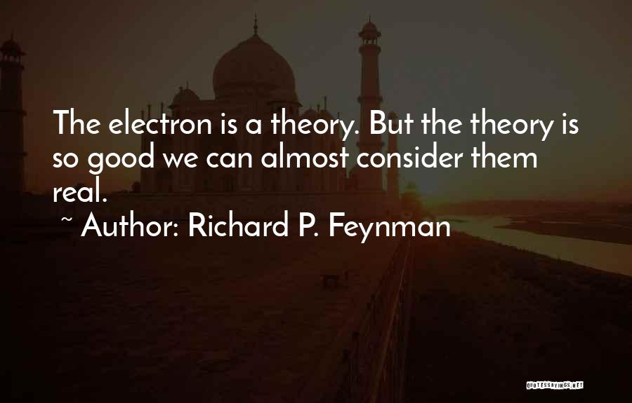 Electron Quotes By Richard P. Feynman