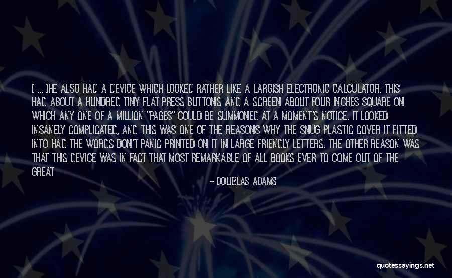 Electronic Books Quotes By Douglas Adams Electronic Books Quotes By Douglas Adams