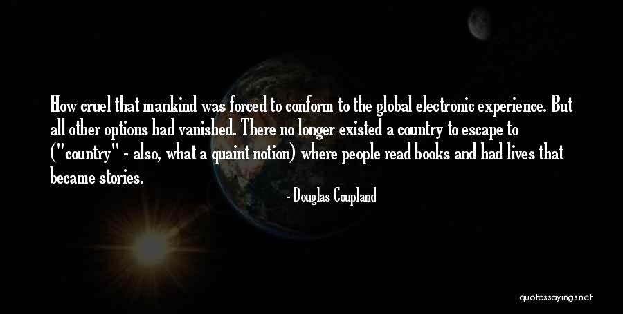 Electronic Books Quotes By Douglas Coupland Electronic Books Quotes By Douglas Coupland