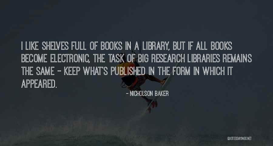 Electronic Books Quotes By Nicholson Baker Electronic Books Quotes By Nicholson Baker