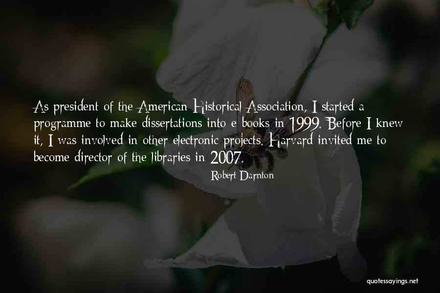 Electronic Books Quotes By Robert Darnton Electronic Books Quotes By Robert Darnton