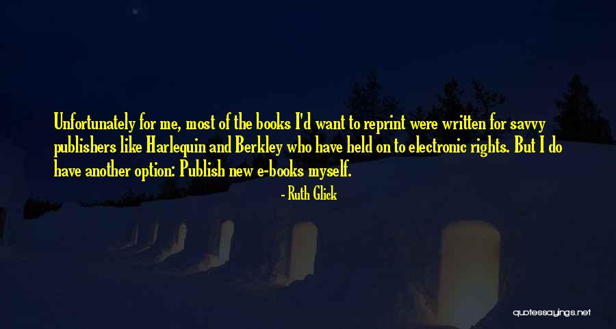 Electronic Books Quotes By Ruth Glick Electronic Books Quotes By Ruth Glick