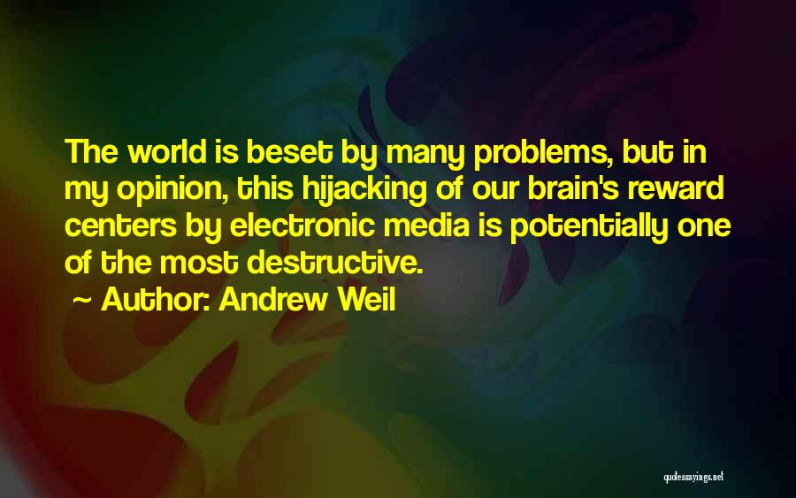 Electronic Media Quotes By Andrew Weil