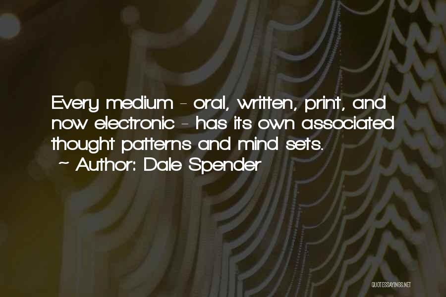 Electronic Media Quotes By Dale Spender