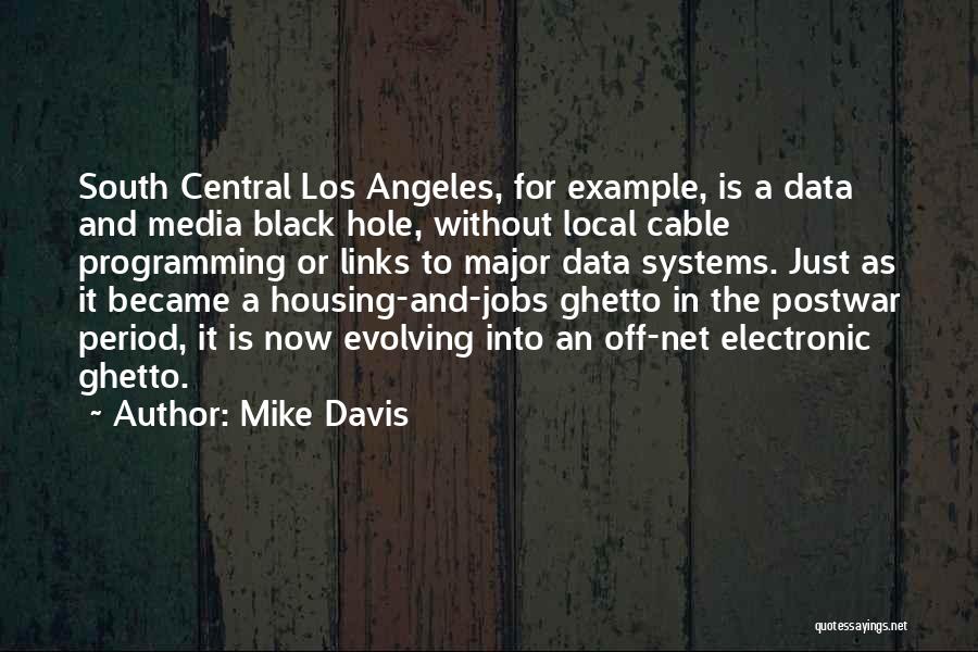 Electronic Media Quotes By Mike Davis