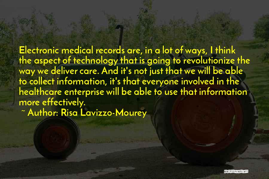 Electronic Medical Records Quotes By Risa Lavizzo-Mourey