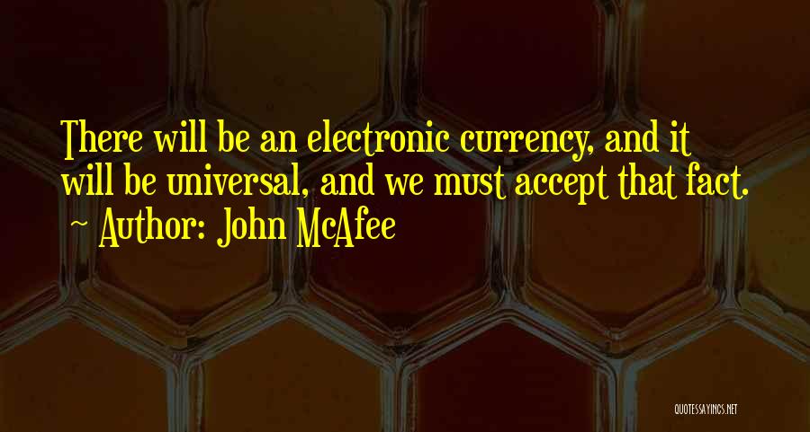 Electronic Quotes By John McAfee