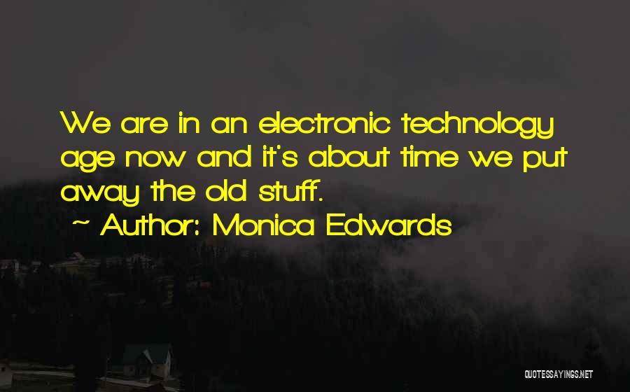 Electronic Quotes By Monica Edwards