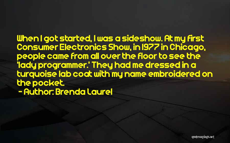 Electronics Quotes By Brenda Laurel